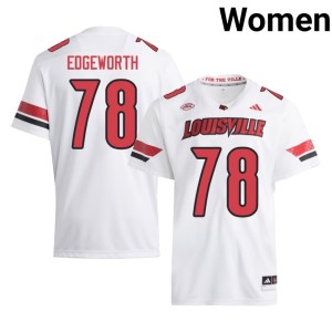 Womens High School White #78 University of Louisville Charlie Edgeworth College Football Jersey 189883-455